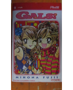 Gals! n. 5 di Mihona Fujii SCONTO 50% NUOVO! ed.Dynit