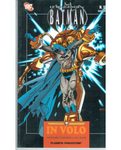 Le leggende di Batman  12:IN VOLO ed.Planeta de Agostini
