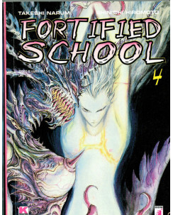 Fortified School 4 di Takeshi Narumi, Shinichi Hiromoto ed.Star Comics