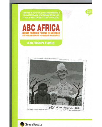 ABC Africa guida pratica per un genocidio ed.BeccoGiallo NUOVO sconto 50% FU05