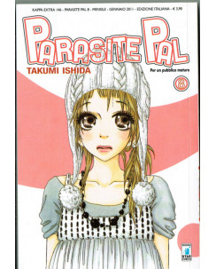 Parasite Pal di Takumi Ishida n. 8 ed.Star Comics NUOVO sconto 10% 