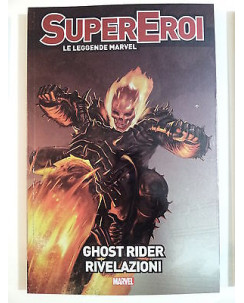 Le Leggende Marvel SuperEroi 41 Ghost Rider: Rivelazioni ed.Panini FU13