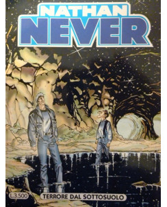 Nathan Never n. 87 " Terrore dal sottosuolo " ed. Bonelli