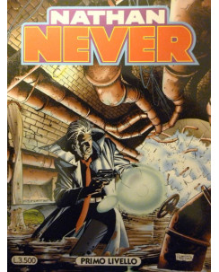 Nathan Never n. 90 " Primo livello " ed. Bonelli