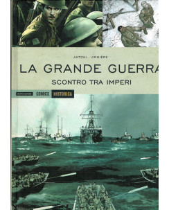 Historica 26 La grande guerra scontro tra imperi ed.Mondadori Comics FU10