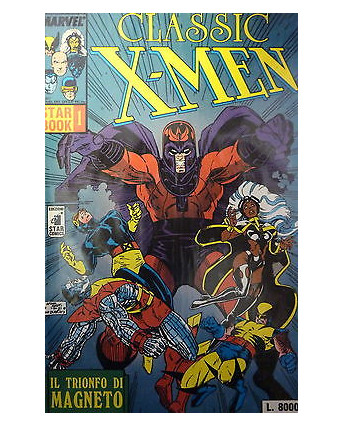 CLASSIC X-MEN ( STARBOOK n.1 ) - il trionfo di Magneto - ed. STAR COMICS