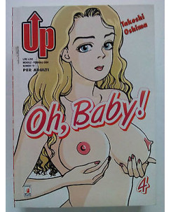 Oh, Baby! n. 4 di Takeshi Oshima - Entai - Per Adulti - UP ed. Star Comics