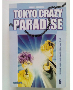 Tokyo Crazy Paradise 5 di Yoshiki Nakamura * OFFERTA - ed. Star Comics