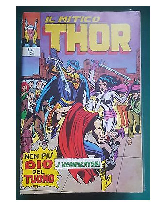 Thor n. 79 non più Dio del tuono ed. Corno