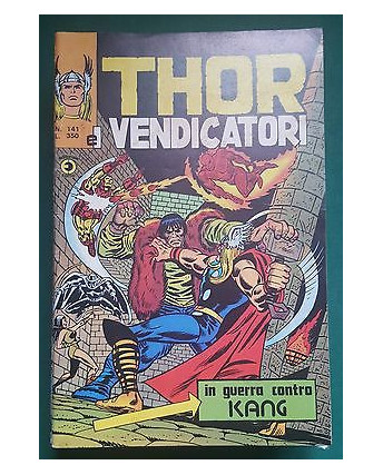 Thor n.141 in guerra contro Kang (Thor e i Vendicatori) ed. Corno
