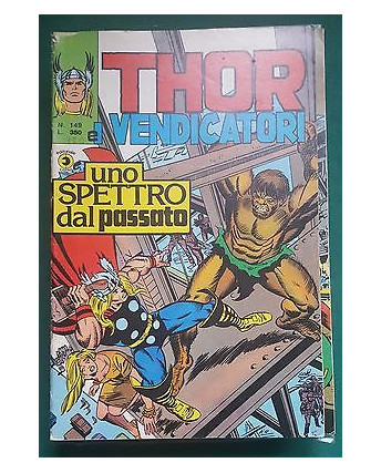 Thor n.149 uno spettro dal passato (Thor e i Vendicatori) ed. Corno