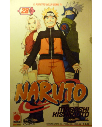 Naruto il Mito n.28 di Masashi Kishimoto - Prima Edizione Planet Manga