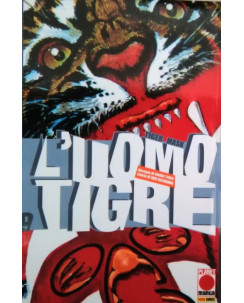 L'Uomo Tigre 9 ed.Panini NUOVO sconto 50%