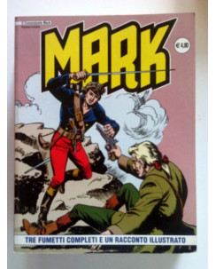 Il Comandante Mark n. 27 - 3 fumetti, 1 racconto illustrato ed IF BO03