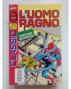 L'Uomo Ragno Classic n.68 i tentacoli del Dottor Octopus ed. Marvel Italia