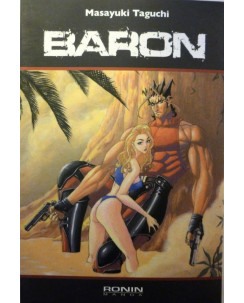 BARON n. 4 di Masayuki Taguchi ed. RONIN