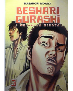 BESHARI GURASHI (il re della risata) n. 3 ed. RONIN