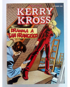 Kerry Kross n. 4 dramma a San Francisco di Max Bunker ed. Max Bunker Press
