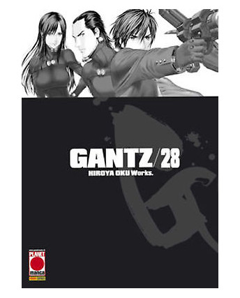 Gantz n. 28 di Hiroya Oku - Prima Edizione Planet Manga * NUOVO!!! *