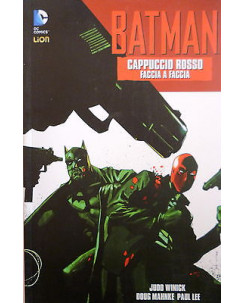 BATMAN BOOK n.2 - BATMAN: (CAPPUCCIO ROSSO n.1 - Faccia a Faccia) ed. RW / LION
