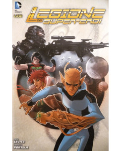 DC Universe LA LEGIONE DEI SUPER-EROI  n.1: Mondo ostile ed. RW LION SU46