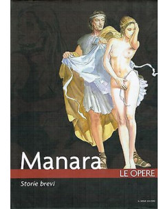 Milo Manara le Opere n.19 Storie Brevi ed.Il Sole 24 ore FU02