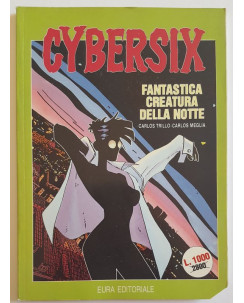 Cybersix n. 1 di Carlos Trillo, Carlos Meglia - di resa - Eura Editoriale