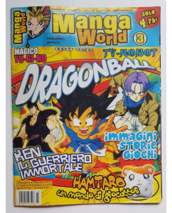 Manga World n. 3 Dragon Ball, Ken Il Guerriero, Hamtaro, Yu-Gi-Ho FU03
