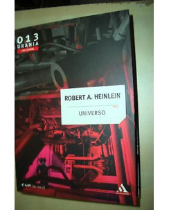 Urania collezione 013 Universo di Robert A. Heinlein ed. Mondadori A39
