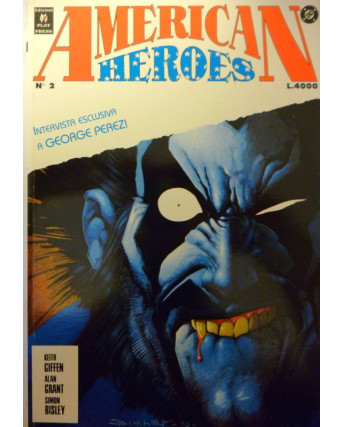 AMERICAN HEROES n. 2- LOBO / EROI DC ed. PLAY PRESS