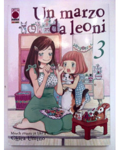 Un Marzo da Leoni n. 3 di C. Umino * Honey & Clover * -10% NUOVO Planet Manga