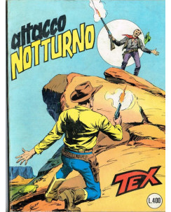 Tex 213 prima edizione attacco notturno di Bonelli ed. Bonelli