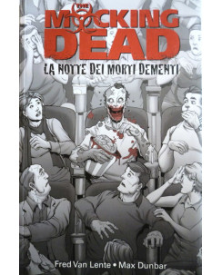 100% PANINI COMICS - The Mocking Dead "La notte dei morti dementi" - ed. Panini