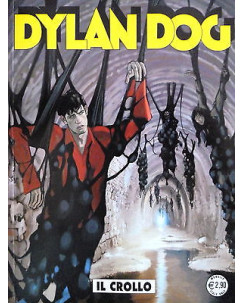 Dylan Dog n.313 " Il crollo " ed. Bonelli