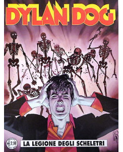 Dylan Dog n.315 " La legione degli scheletri " ed. Bonelli