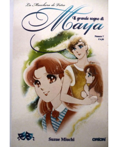 Il grande sogno di Maya n. 7 di Suzue Miuchi ed. Orion