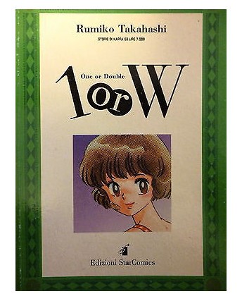 1 or W volume UNICO di Rumiko Takahashi ed. Star Comics