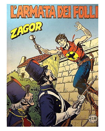 ZAGOR n.623 " L'armata dei folli "  ed. Bonelli