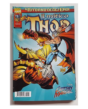 Il Mitico Thor n. 30 Il Ritorno degli Eroi Capitan Marvel ed. Marvel Italia