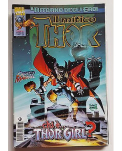 Il Mitico Thor n. 31 Il Ritorno degli Eroi Chi è Thor Girl?  ed. Marvel Italia