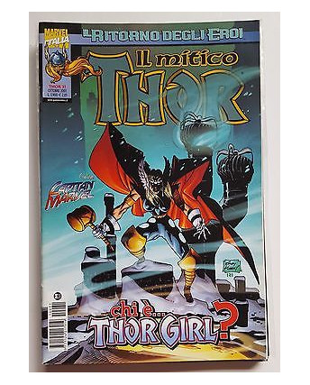 Il Mitico Thor n. 31 Il Ritorno degli Eroi Chi è Thor Girl?  ed. Marvel Italia