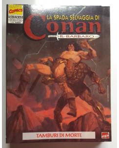 La Spada Selvaggia di Conan Il Barbaro n.90 Tamburi di Morte ed. Marvel FU03