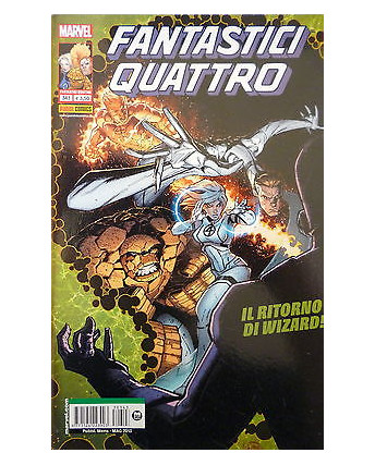 FANTASTICI QUATTRO n.343 " Il ritorno di Wizard! " ed. Panini