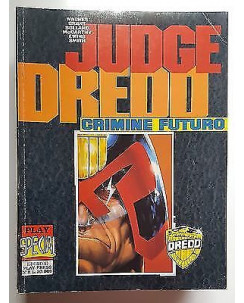 Play Special n. 8 Judge Dredd Crimine Futuro Brossurato ed. Play Press FU03