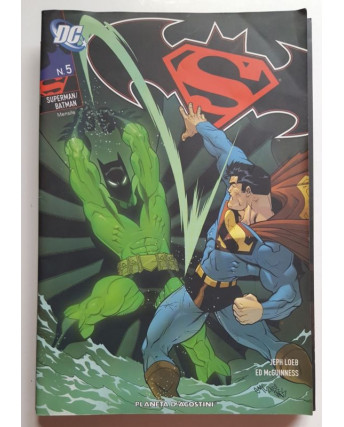 Superman/Batman n. 5 di Loeb, McGuinness ed. Planeta FU03