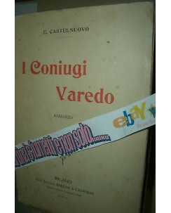 Enrico Castelnuovo:I coniugi Varedo ed.Baldini e Castoldi A71