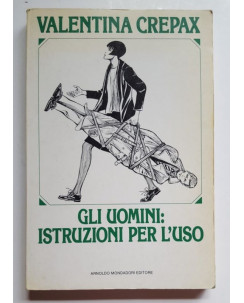 Valentina Gli Uomini: Istruzioni per l'uso di Guido Crepax ed. Mondadori FU02
