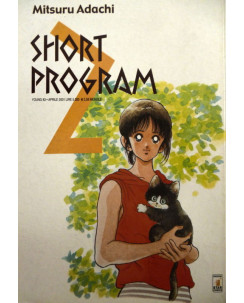 Short Program 2 di Mitsuru Adachi ed Star Comics scontato