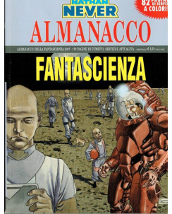 Almanacco Fantascienza 2007 Nathan Never ed. Bonelli