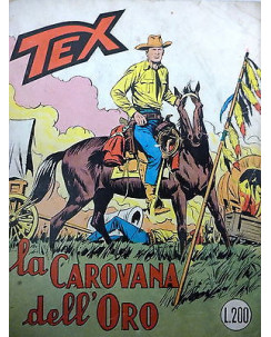 TEX n. 95 ( LA CAROVANA DELL'ORO ) ed. BONELLI